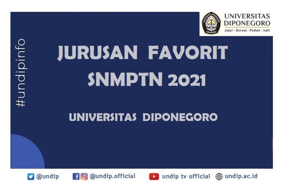 Jurusan Favorit SNMPTN Tahun 2021 di Universitas Diponegoro