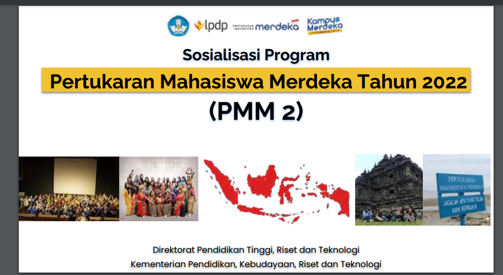 Socialization of Student Registration for the Indonesian Ministry of Education and Culture’s Independent Student Exchange Program in 2022