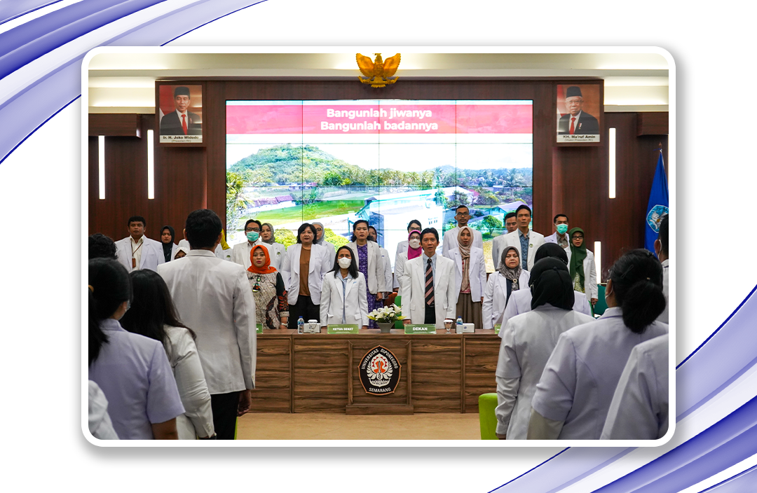 Kualitas Pendidikan dan Layanan PPDS FK Undip Makin Berkelas 2 PPDS FK 2024