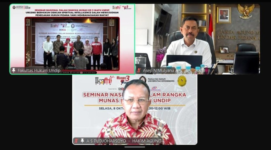 Seminar Nasional dalam Rangka Munas ke-3 IKAFH UNDIP: Membangun Penegakan Hukum dengan Kecerdasan Spiritual